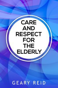 Care and Respect for the Elderly