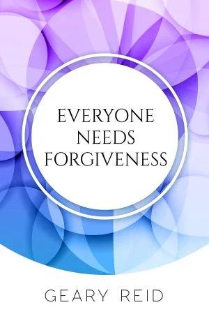 Everyone Needs Forgiveness